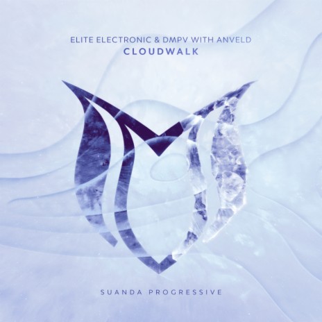 Cloudwalk (Original Mix) ft. DMPV & Anveld