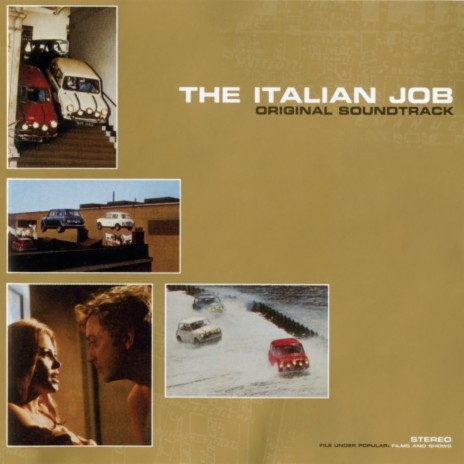 Getta Bloomin' Move On! (The Self Preservation Society) (From "The Italian Job" Soundtrack)