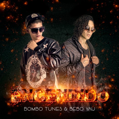 Encendido ft. Bebo Yau | Boomplay Music