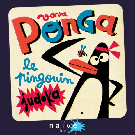 Ponga (Le pingouin judoka) | Boomplay Music