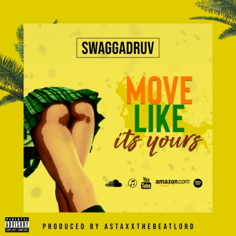 Move Like It's Yours | Boomplay Music