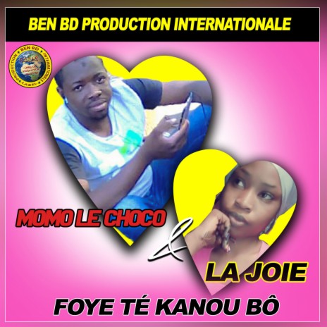 Foye Te Kanou Bo ft. La Joie | Boomplay Music