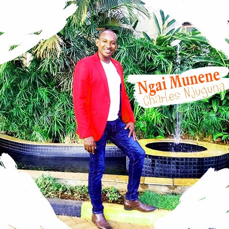 Ngai Munene | Boomplay Music