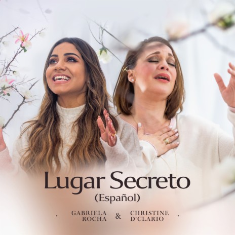 Lugar Secreto (Español) ft. Christine D'clario