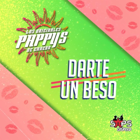 Darte un Beso | Boomplay Music