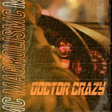 Doctor Crazy | Boomplay Music