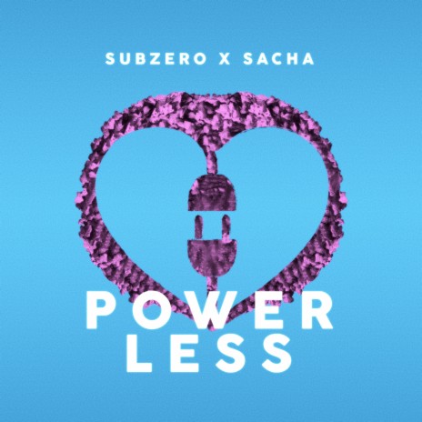 Powerless ft. Sacha