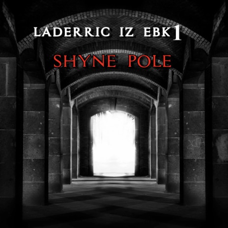 Shyne-Pole