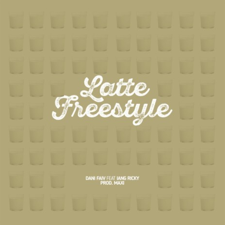 Latte Freestyle ft. Iang Ricky | Boomplay Music