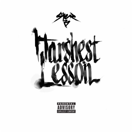 Harshest Lesson | Boomplay Music