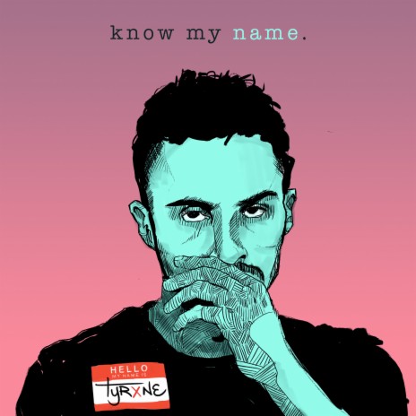 Know My Name