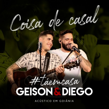 Coisa de Casal (Acústico em Goiânia) (Ao Vivo) | Boomplay Music