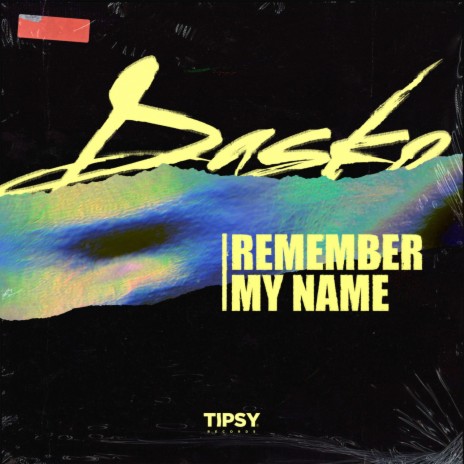 Remember My Name | Boomplay Music