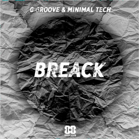 Breack ft. Minimal Tech