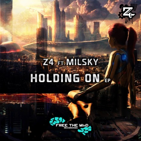 Holding On (Original Mix) ft. Milsky