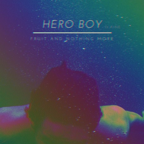 Hero Boy (Instrumental) | Boomplay Music