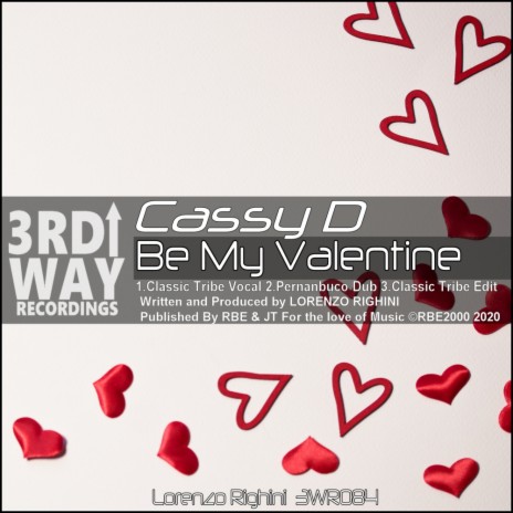 Be My Valentine (Lorenzo Righini Classic Tribe Vocal) | Boomplay Music