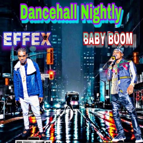 Dancehall Nightly ft. Babyboom | Boomplay Music