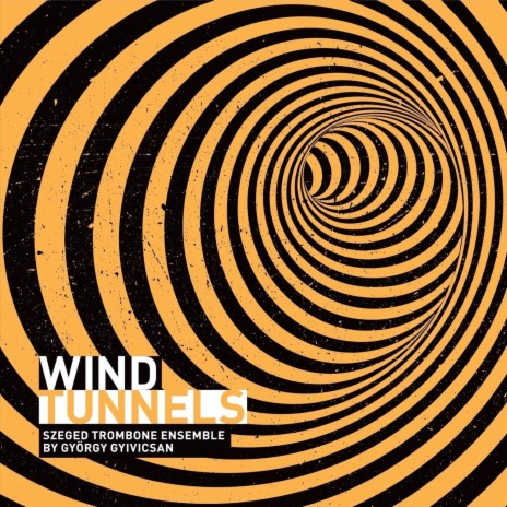 Wind Tunnels: I. Intrada ft. György Gyivicsan | Boomplay Music