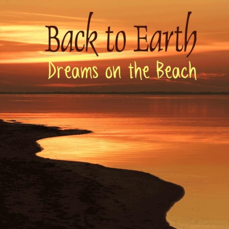 Dreams on the Beach | Boomplay Music