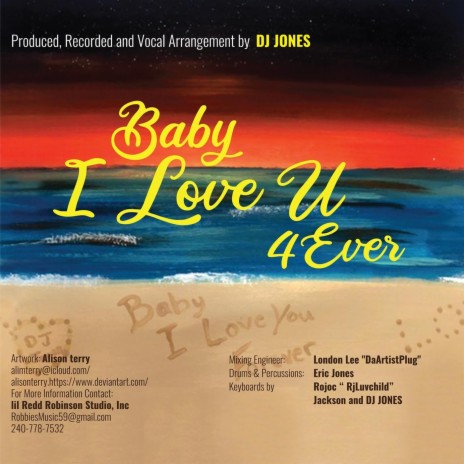 Baby I Love U 4 Ever | Boomplay Music