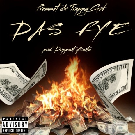 Das Fye ft. Trappy God