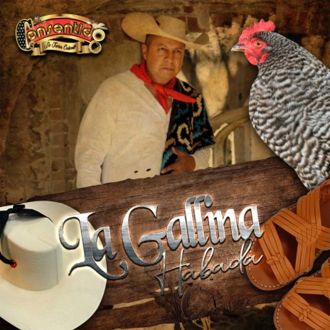 La Gallina Habada (El Coyote) | Boomplay Music