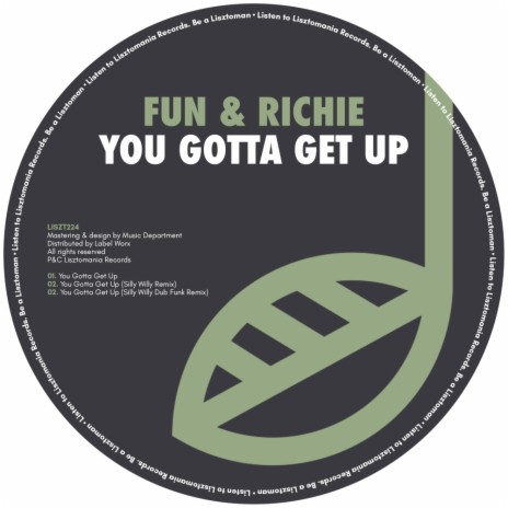 You Gotta Get Up (Silly Willy Dub Funk Remix)