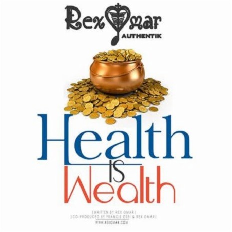 Health Is Wealth | Boomplay Music
