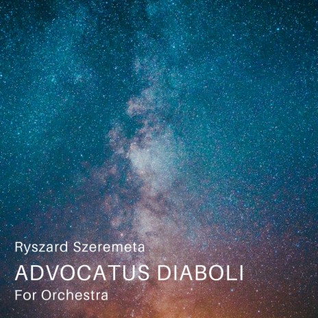 Advocatus Diaboli For Orchestra