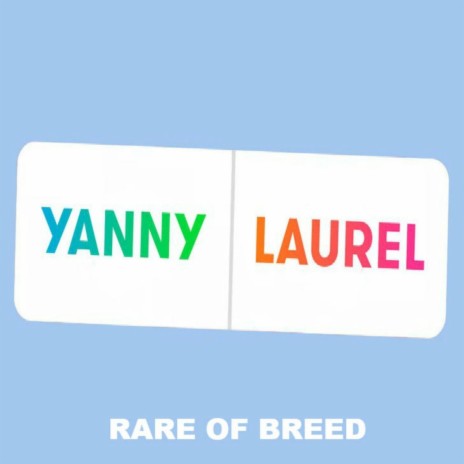 Yanny or Laurel | Boomplay Music