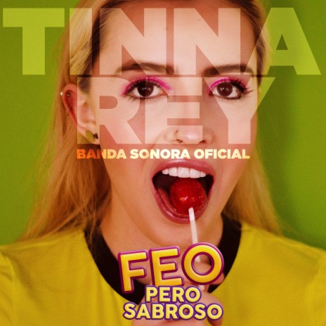 Feo Pero Sabroso (Banda Sonora Oficial) | Boomplay Music