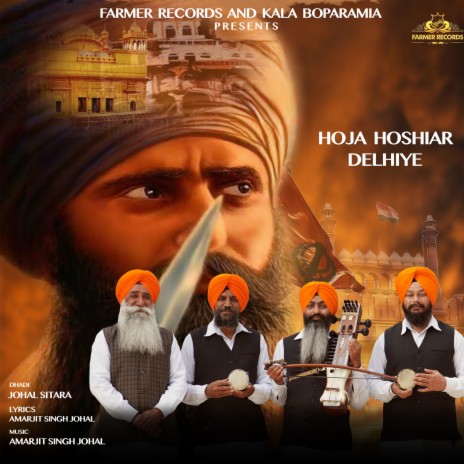 Hoja Hoshiar Delhiye | Boomplay Music