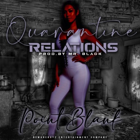 Quarantine Relations | Boomplay Music