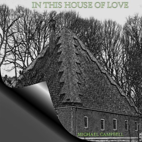 In This House of Love | Boomplay Music