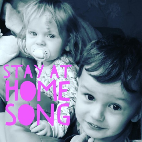 Stay at Home Song | Boomplay Music