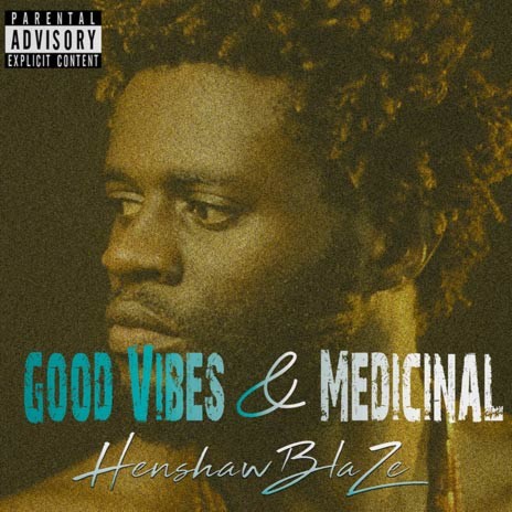 Good Vibes & Medicinal | Boomplay Music