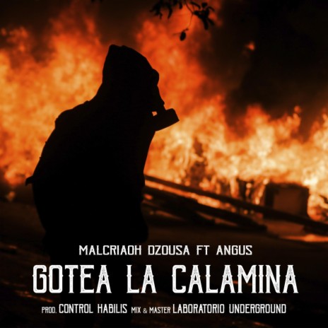 Gotea la Calamina (feat. Angus) | Boomplay Music