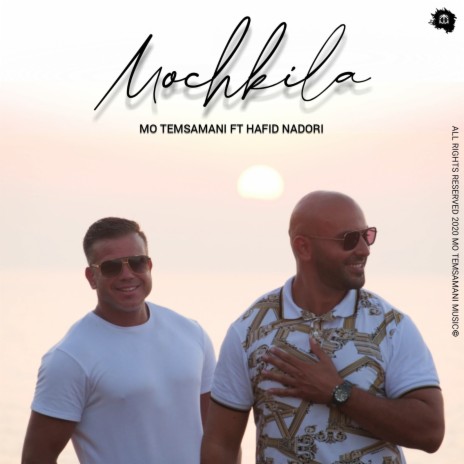 Mochkila ft. Hafid Nadori | Boomplay Music