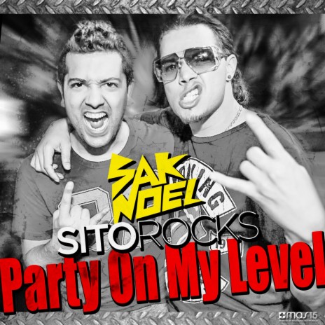 Party On My Level (Clean Radio Edit) ft. Sito Rocks | Boomplay Music