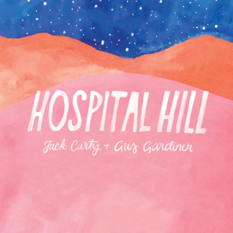 Hospital Hill ft. Gus Gardiner | Boomplay Music