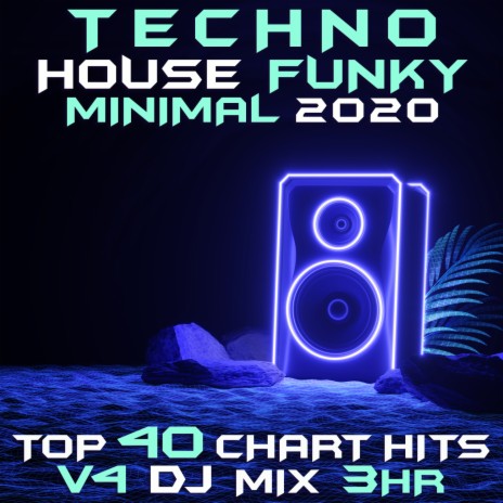 Resonators (Techno House Funky Minimal 2020, Vol. 4 DJ Mixed) | Boomplay Music