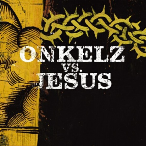 Onkelz vs. Jesus | Boomplay Music