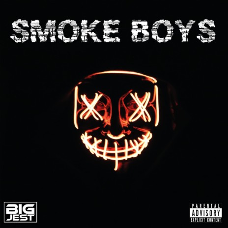 Smoke Boys | Boomplay Music