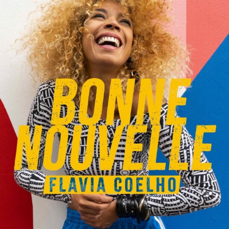 Bonne nouvelle | Boomplay Music