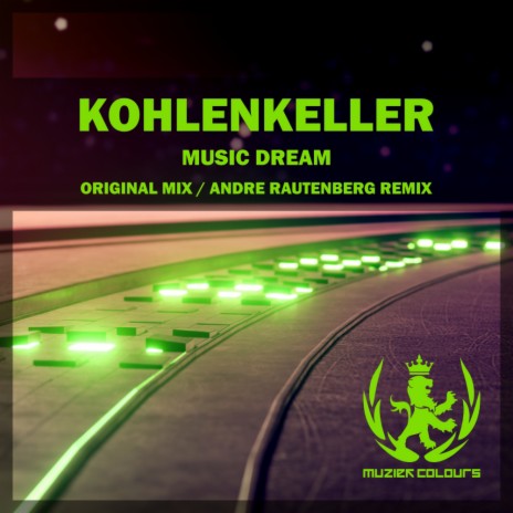 Music Dream (Original Mix)