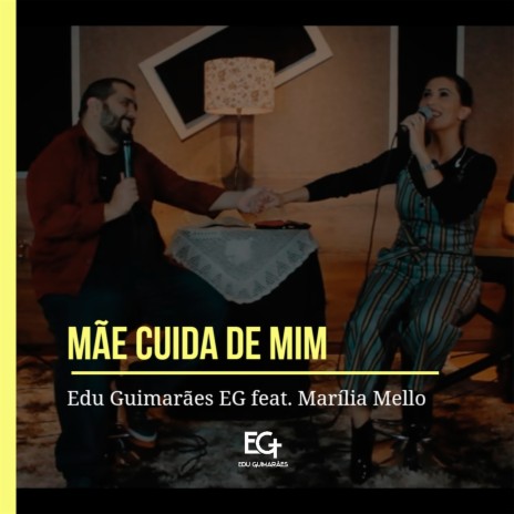 Mãe Cuida de Mim ft. Marília Mello