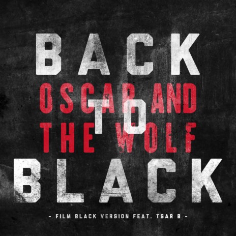 Back to Black (Film Black Version) ft. Tsar B | Boomplay Music