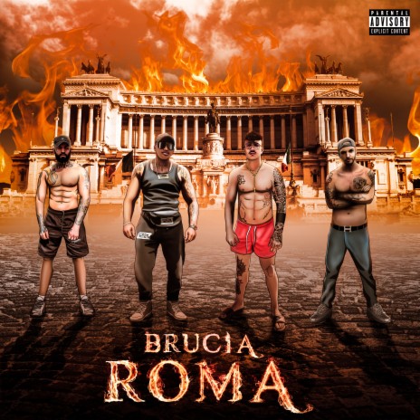 Brucia Roma ft. Sayanbull, Suburbio & Pa Pa | Boomplay Music