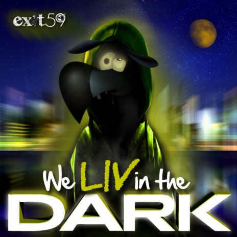 We Liv in the Dark | Boomplay Music